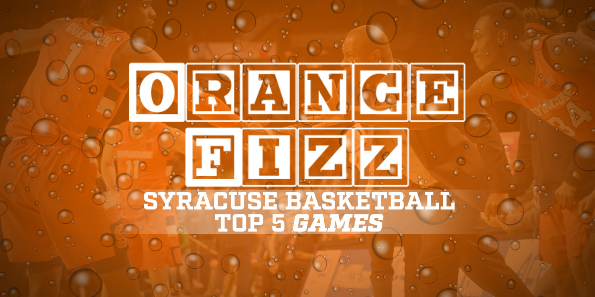 Syracuse Basketball Top 5 Series: Games
